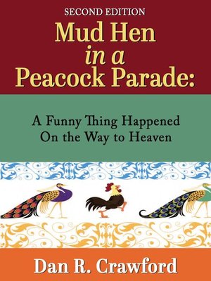 cover image of Mud Hen In a Peacock Parade